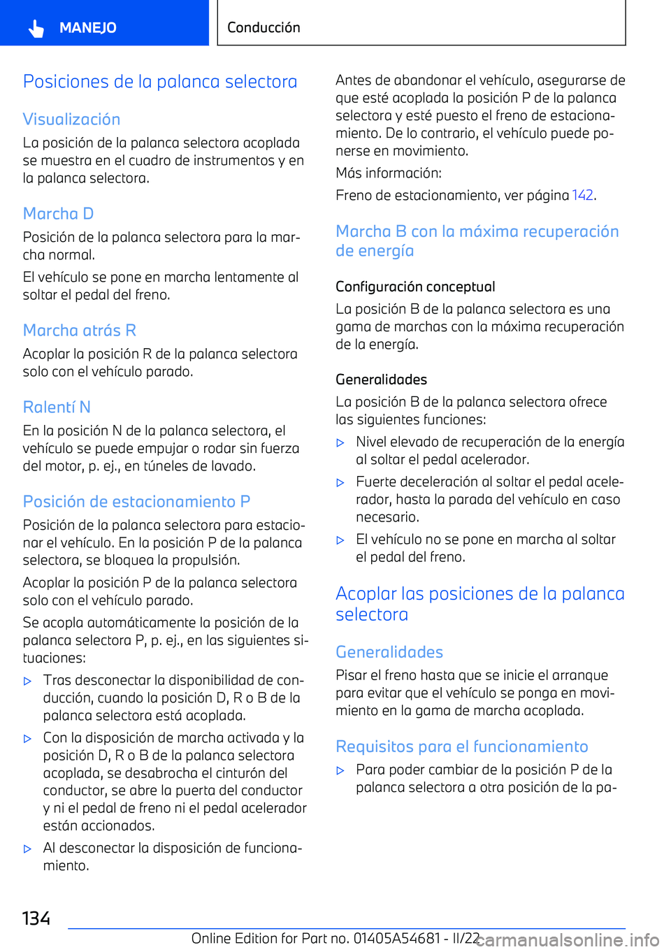 BMW I4 2022  Manuales de Empleo (in Spanish) Posiciones de la palanca selectoraVisualizaci