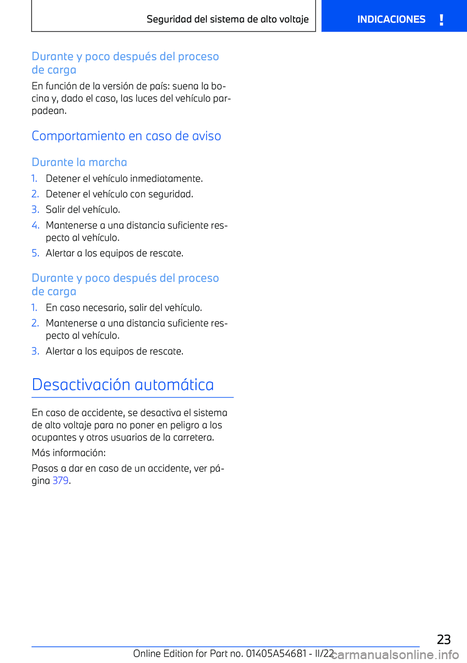 BMW I4 2022  Manuales de Empleo (in Spanish) Durante y poco despu