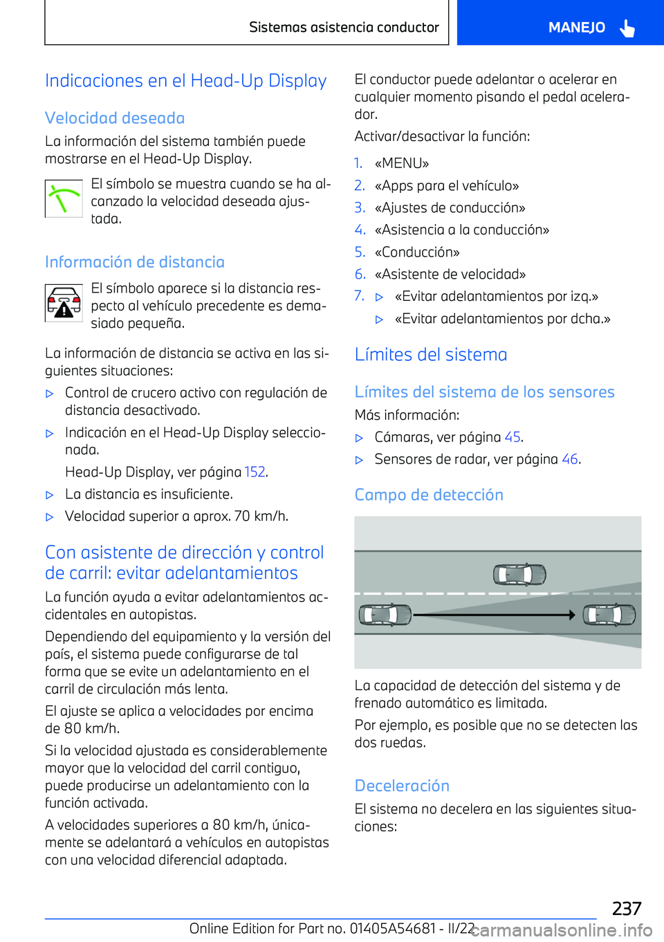 BMW I4 2022  Manuales de Empleo (in Spanish) Indicaciones en el Head