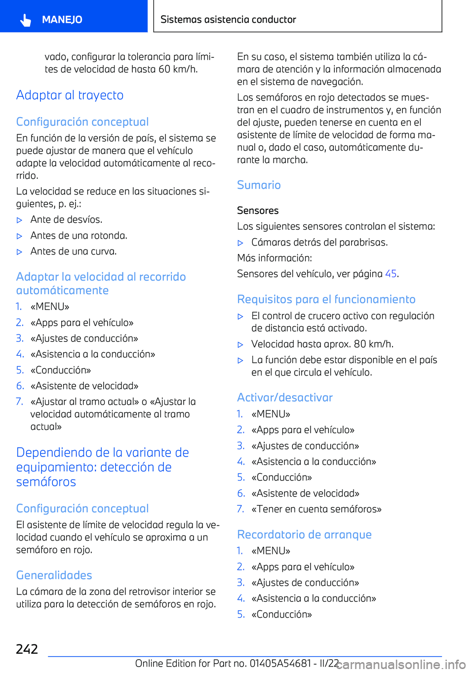 BMW I4 2022  Manuales de Empleo (in Spanish) vado, configurar la tolerancia para l
