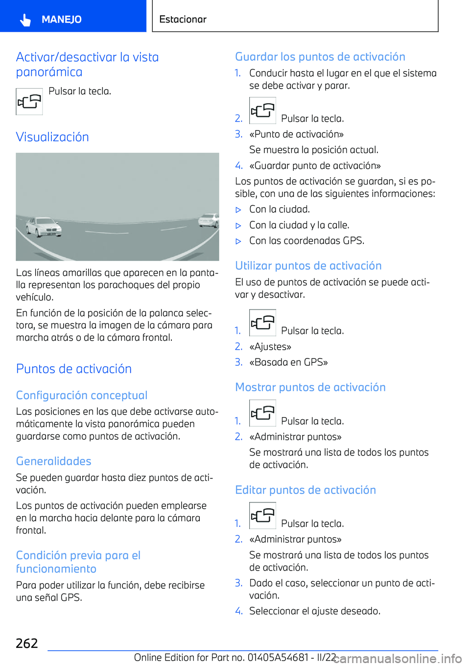 BMW I4 2022  Manuales de Empleo (in Spanish) Activar/desactivar la vista
panor