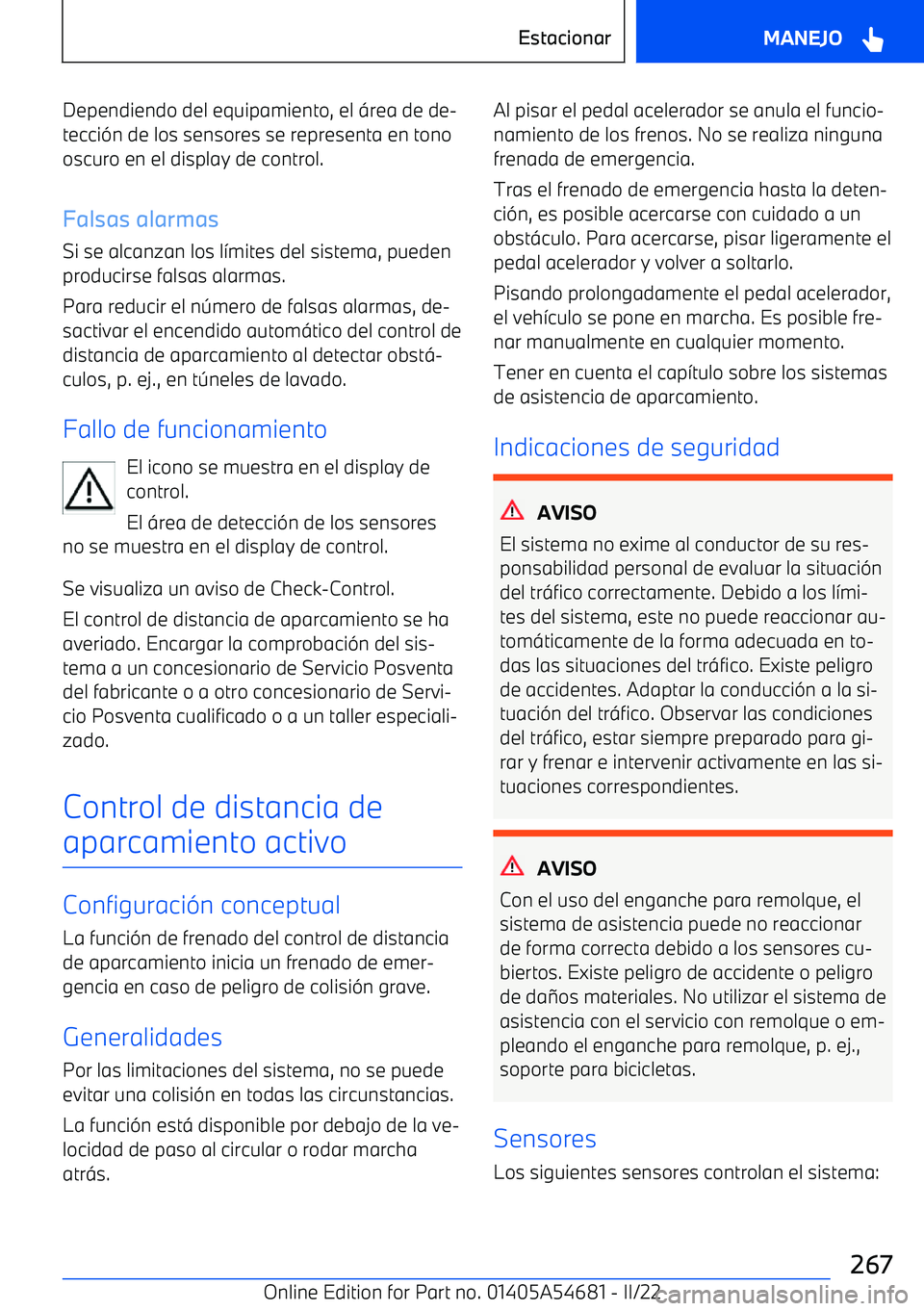 BMW I4 2022  Manuales de Empleo (in Spanish) Dependiendo del equipamiento, el 