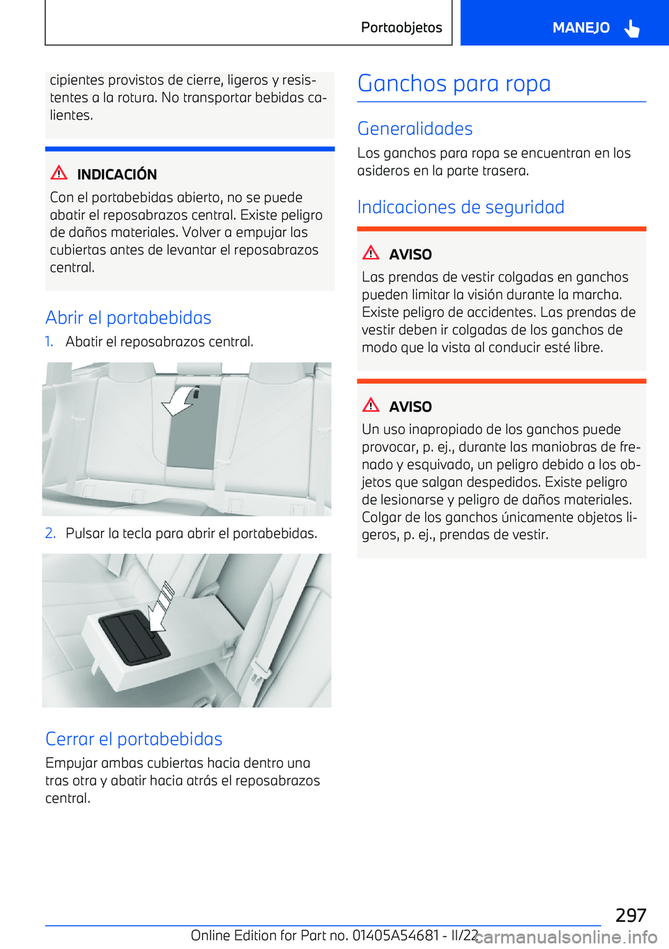 BMW I4 2022  Manuales de Empleo (in Spanish) cipientes provistos de cierre, ligeros y resis