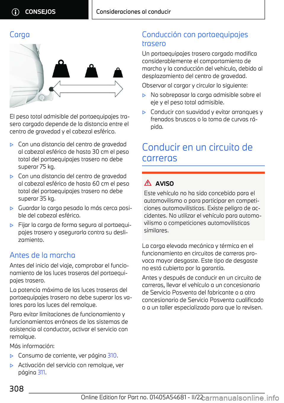 BMW I4 2022  Manuales de Empleo (in Spanish) Carga
El peso total admisible del portaequipajes tra