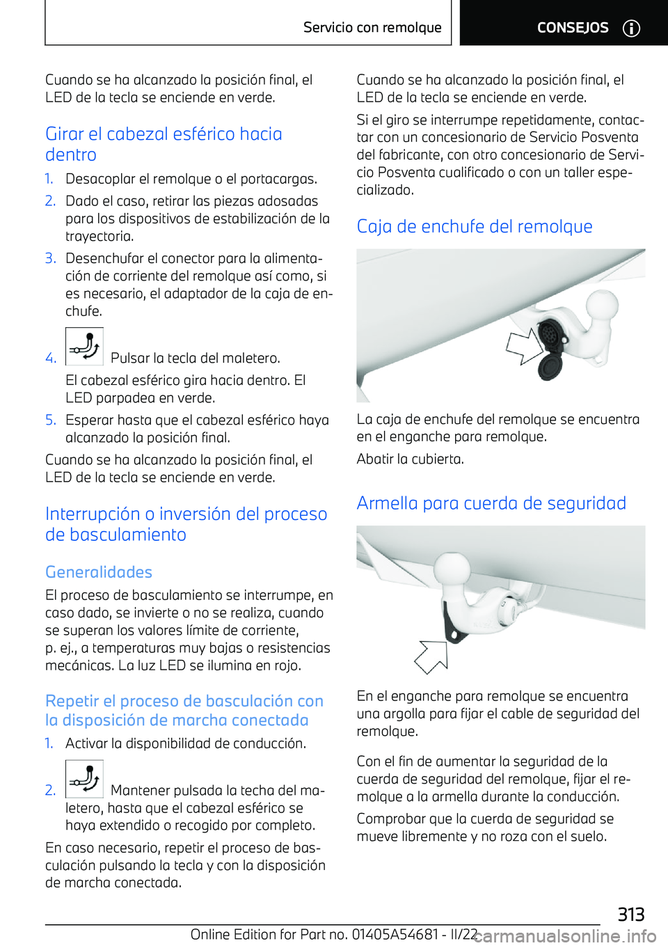 BMW I4 2022  Manuales de Empleo (in Spanish) Cuando se ha alcanzado la posici