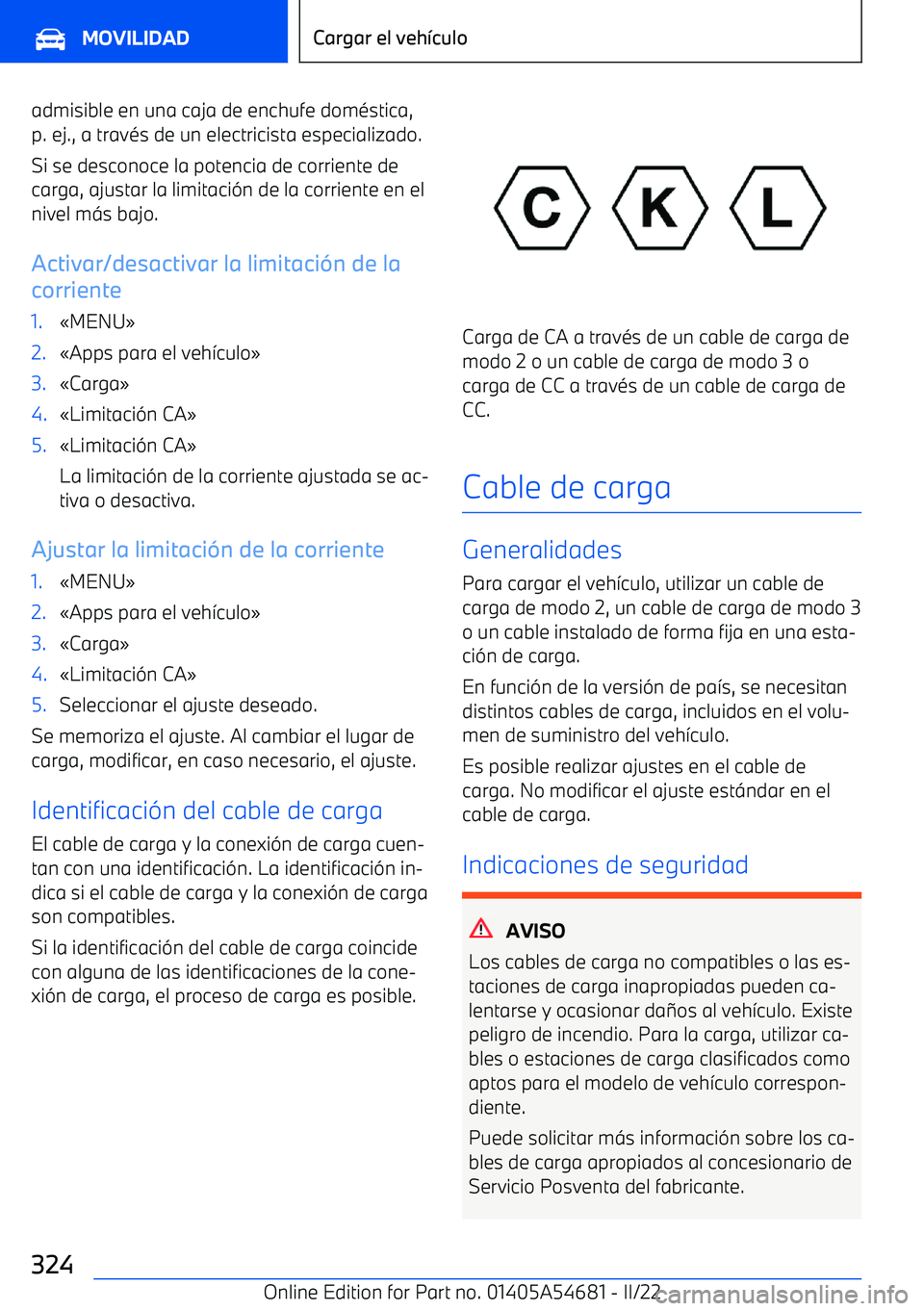 BMW I4 2022  Manuales de Empleo (in Spanish) admisible en una caja de enchufe dom