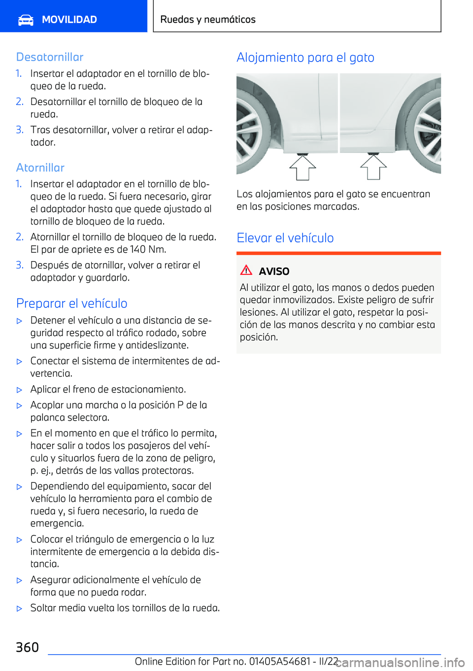 BMW I4 2022  Manuales de Empleo (in Spanish) Desatornillar1.Insertar el adaptador en el tornillo de blo