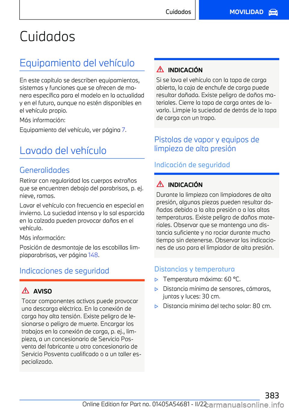 BMW I4 2022  Manuales de Empleo (in Spanish) CuidadosEquipamiento del veh