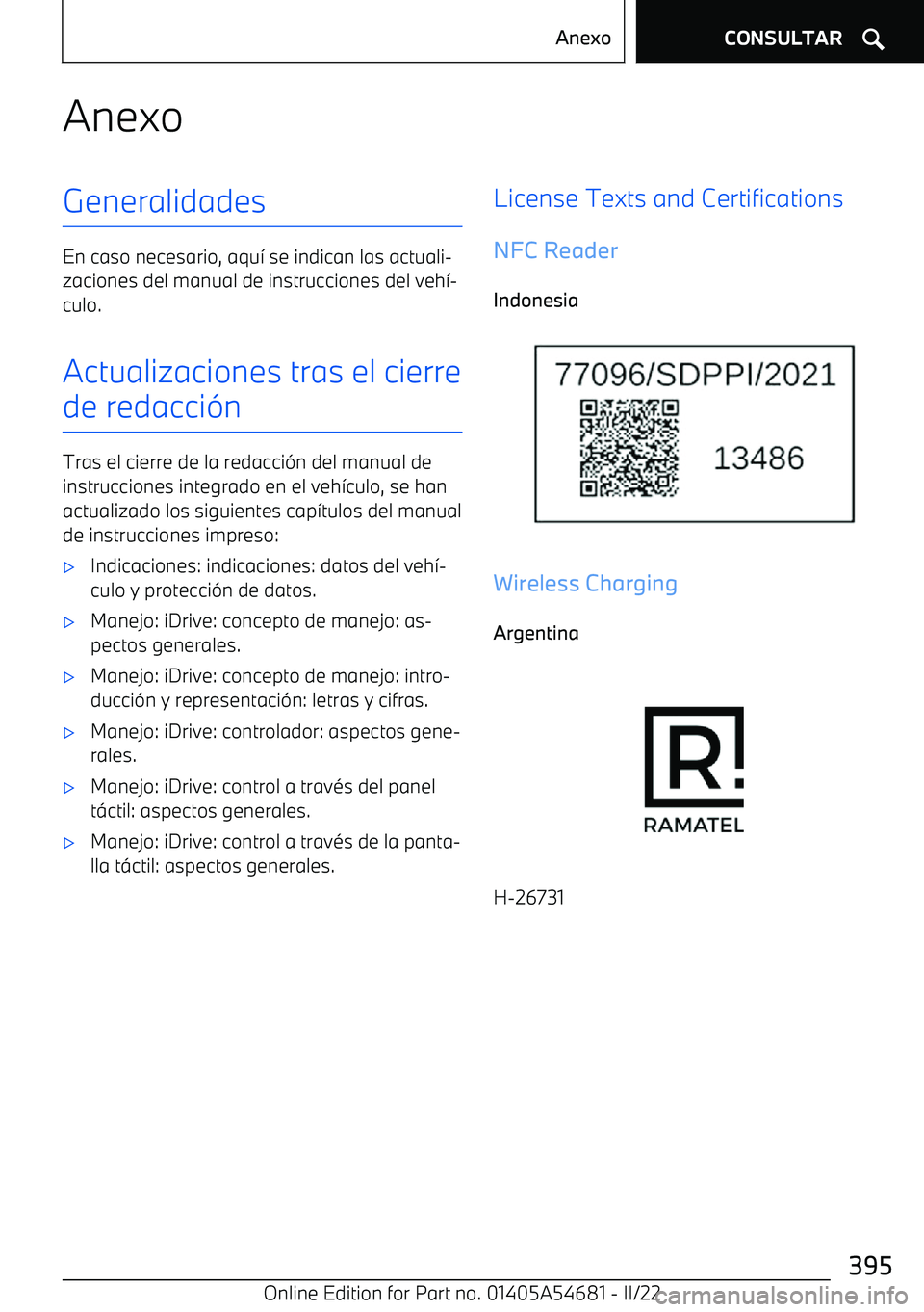 BMW I4 2022  Manuales de Empleo (in Spanish) AnexoGeneralidades
En caso necesario, aqu