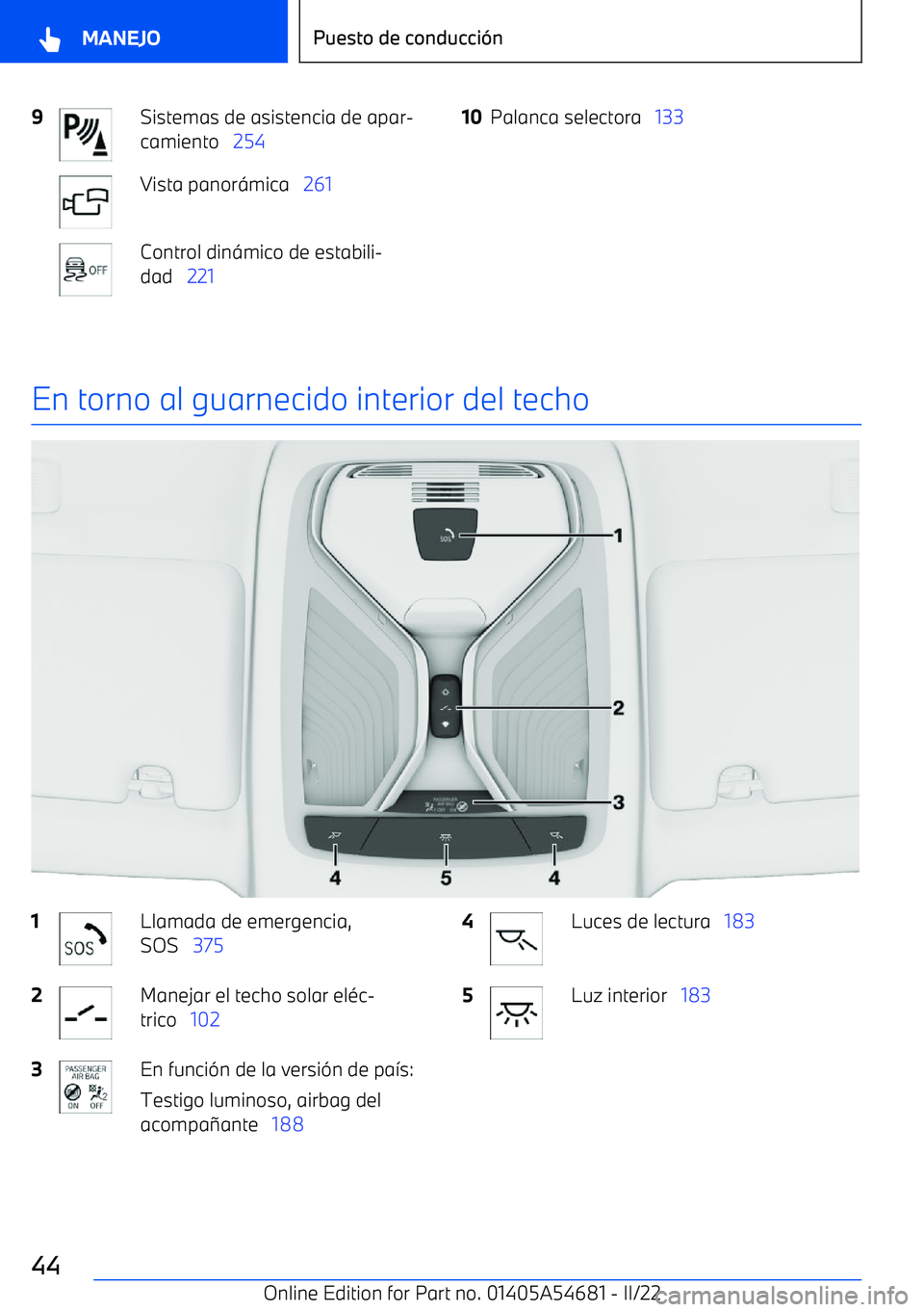 BMW I4 2022  Manuales de Empleo (in Spanish) 9Sistemas de asistencia de apar