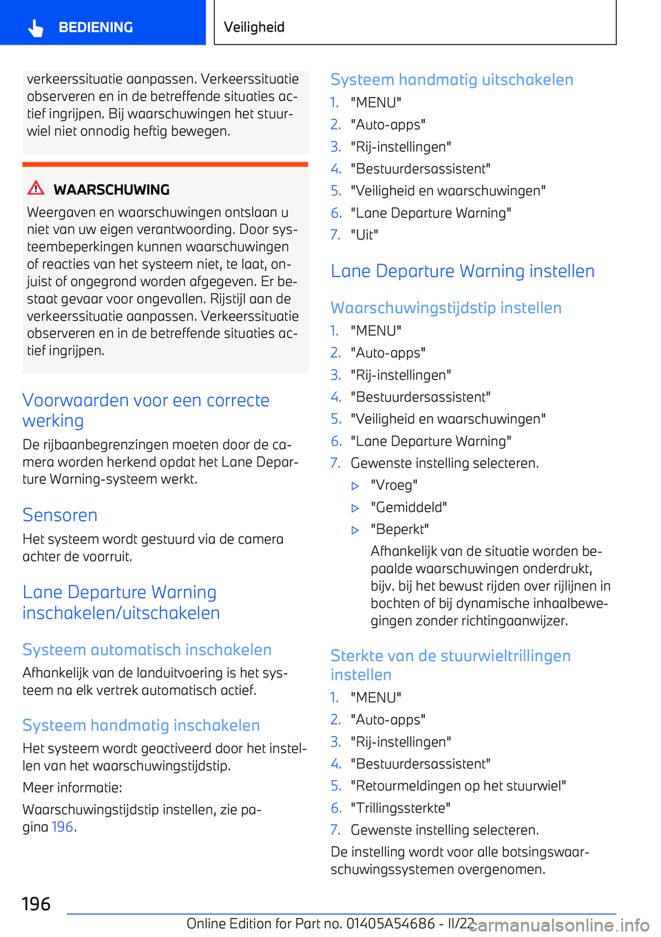 BMW I4 2022  Instructieboekjes (in Dutch) verkeerssituatie aanpassen. Verkeerssituatieobserveren en in de betreffende situaties ac