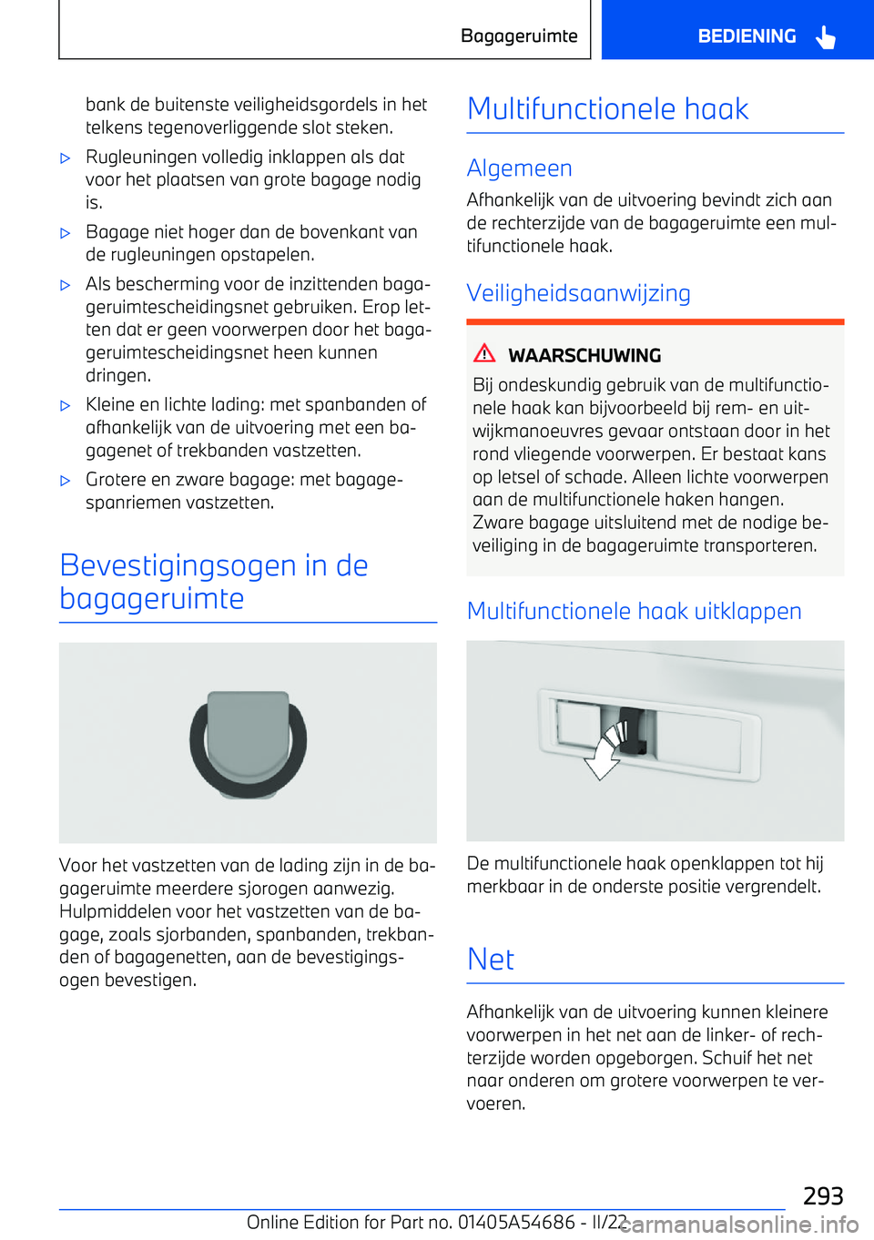 BMW I4 2022  Instructieboekjes (in Dutch) bank de buitenste veiligheidsgordels in hettelkens tegenoverliggende slot steken.