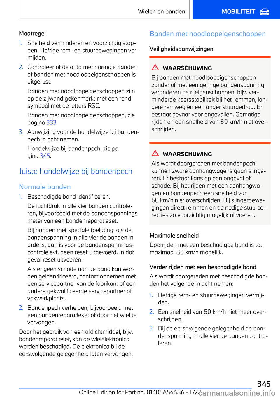 BMW I4 2022  Instructieboekjes (in Dutch) Maatregel1.Snelheid verminderen en voorzichtig stop