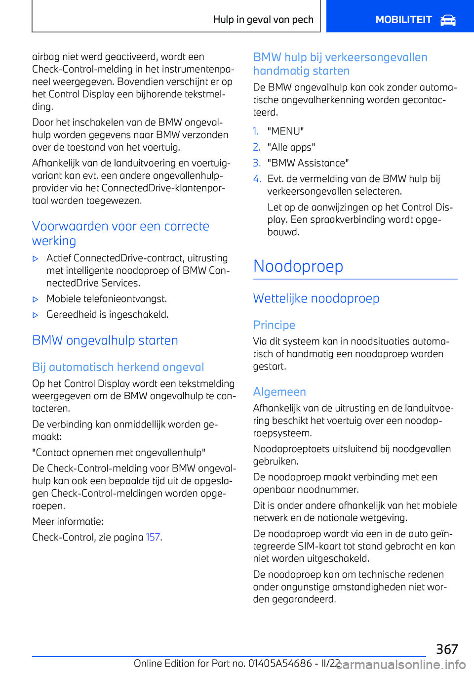 BMW I4 2022  Instructieboekjes (in Dutch) airbag niet werd geactiveerd, wordt een
Check
