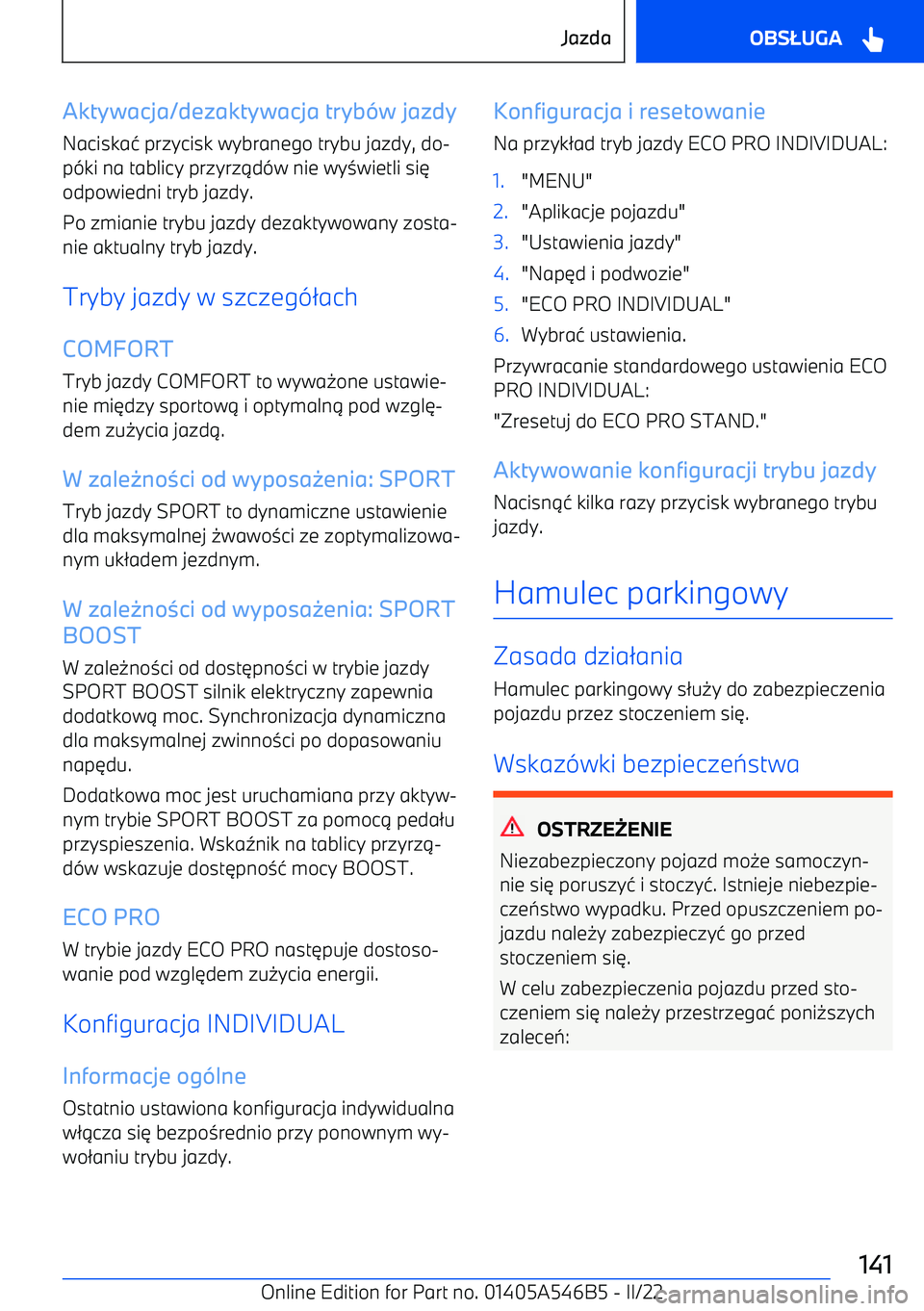BMW I4 2022  Instrukcja obsługi (in Polish) Aktywacja/dezaktywacja tryb