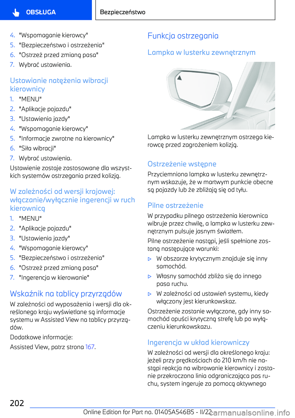 BMW I4 2022  Instrukcja obsługi (in Polish) 4."Wspomaganie kierowcy"5."Bezpieczestwo i ostrze