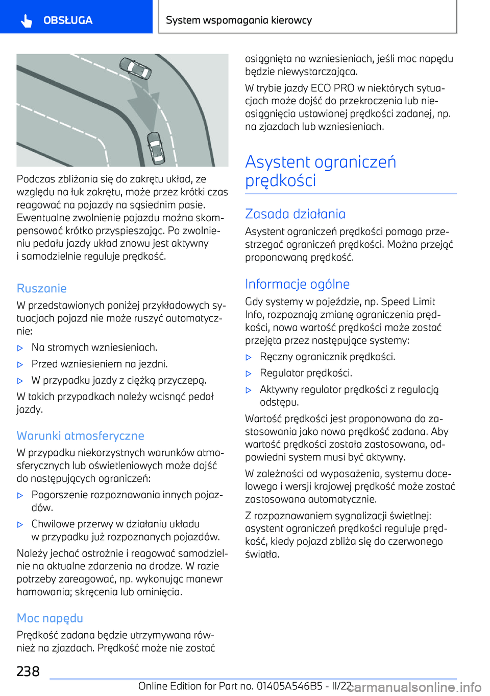 BMW I4 2022  Instrukcja obsługi (in Polish) Podczas zbli