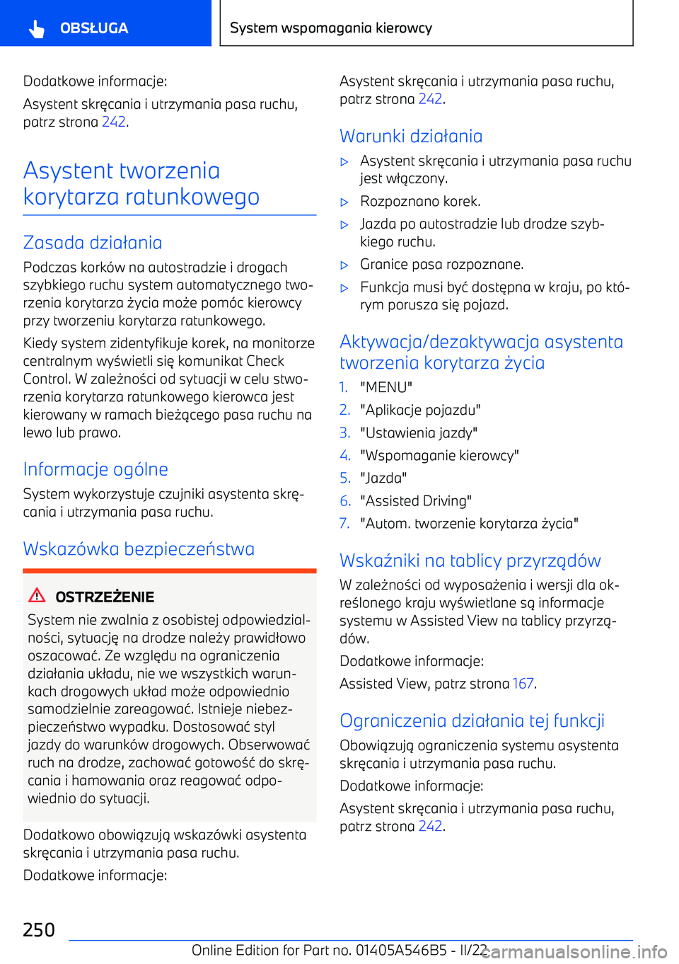 BMW I4 2022  Instrukcja obsługi (in Polish) Dodatkowe informacje:
Asystent skr
