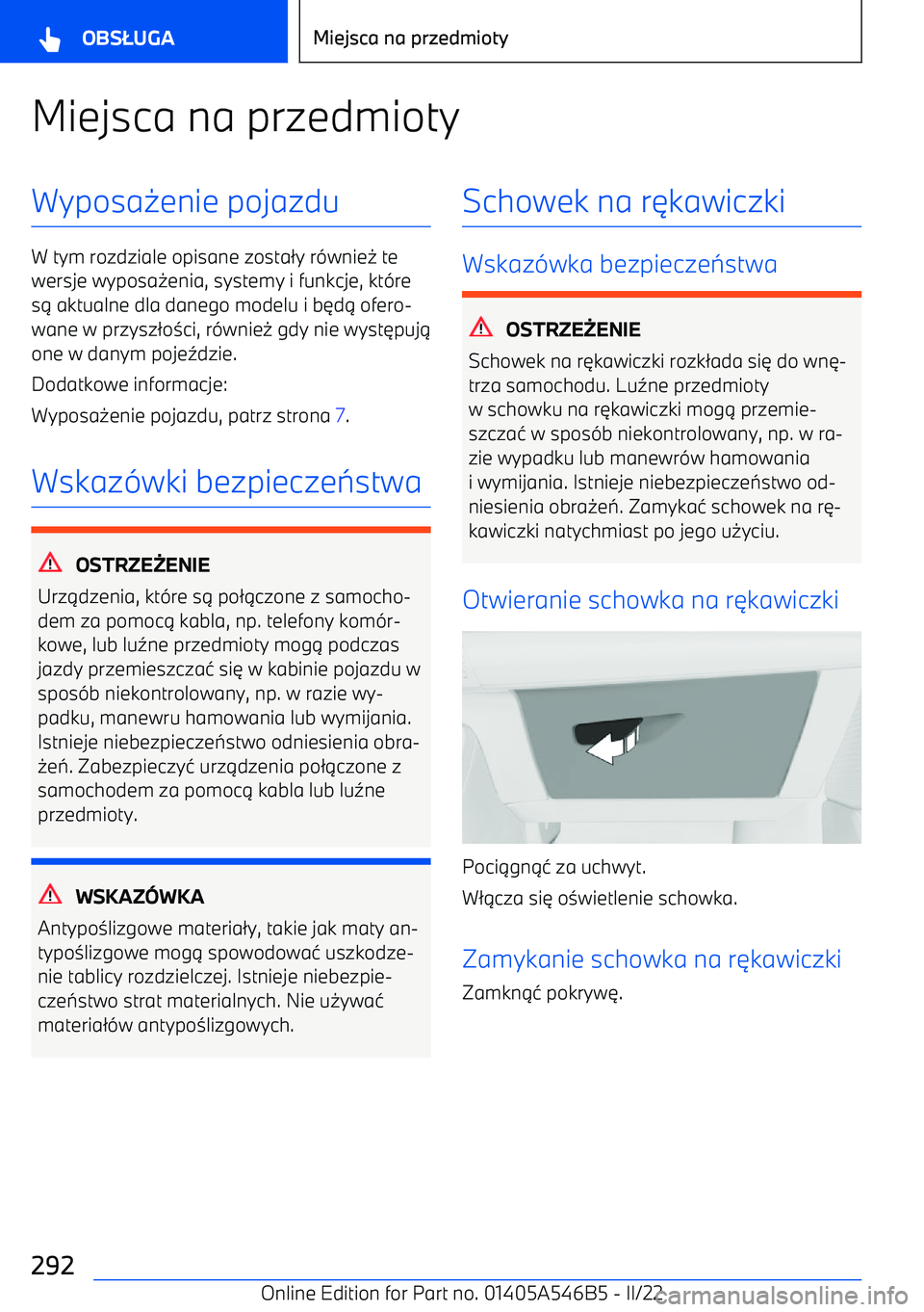 BMW I4 2022  Instrukcja obsługi (in Polish) Miejsca na przedmiotyWyposa
