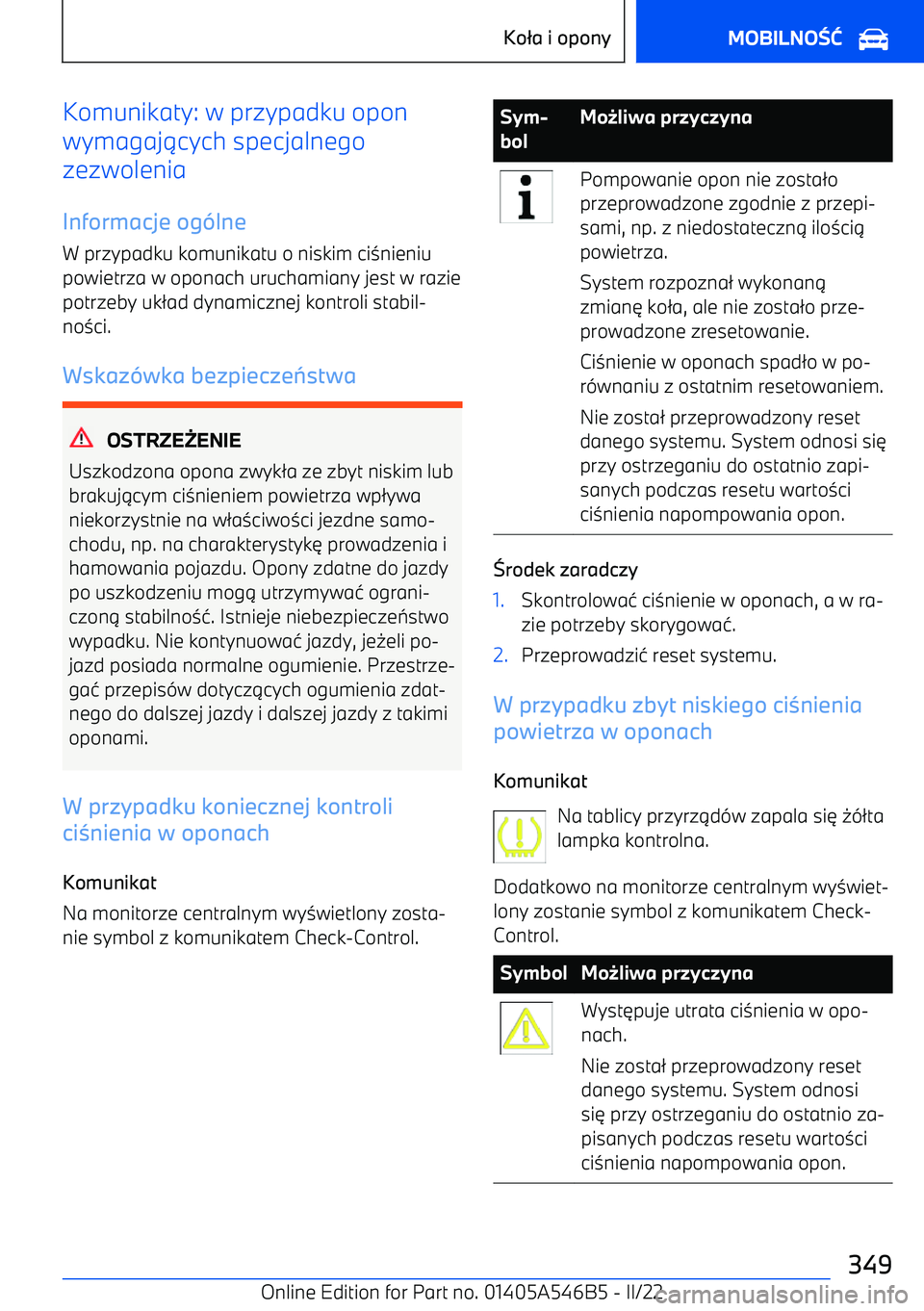 BMW I4 2022  Instrukcja obsługi (in Polish) Komunikaty: w przypadku opon
wymagaj