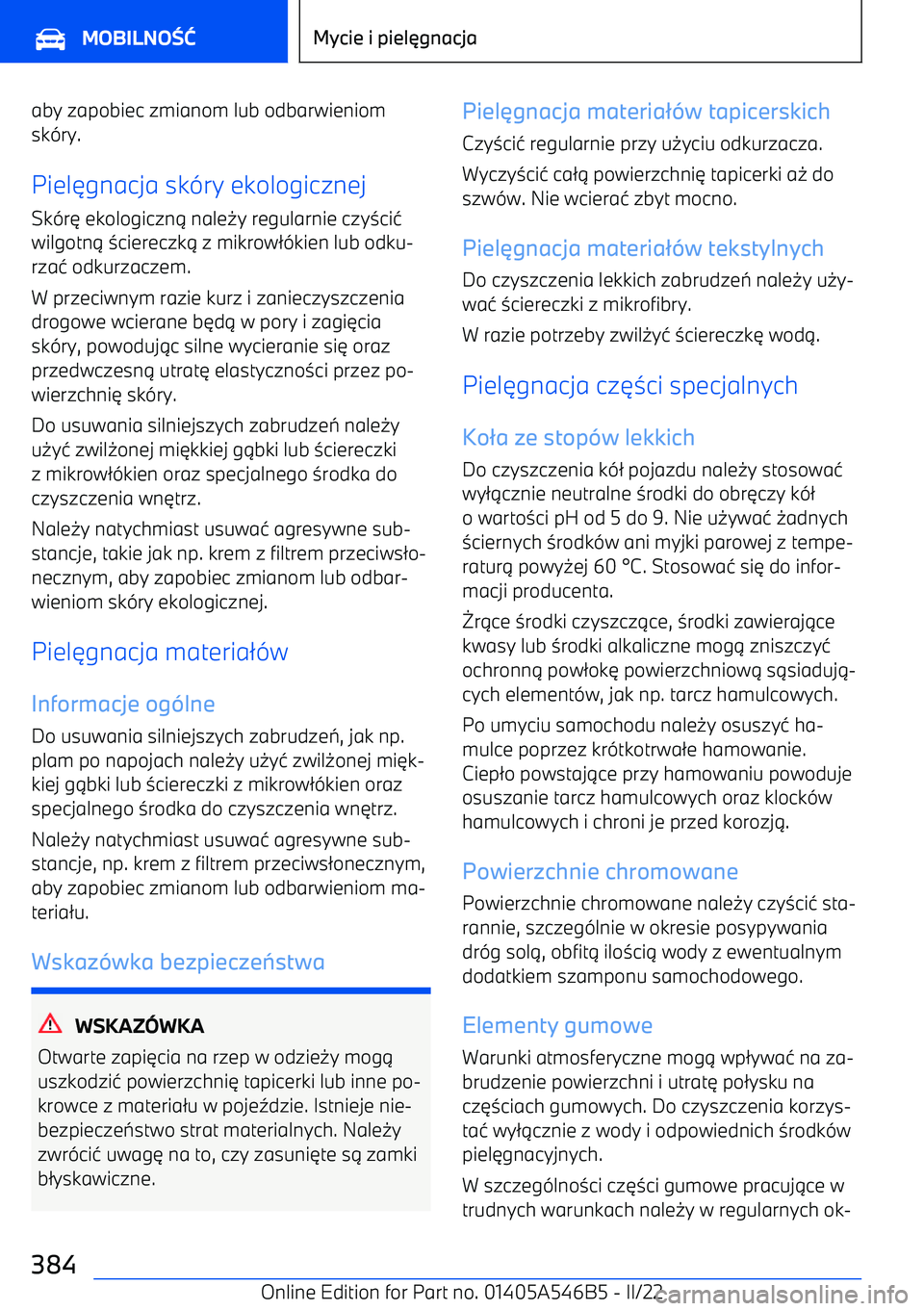 BMW I4 2022  Instrukcja obsługi (in Polish) aby zapobiec zmianom lub odbarwieniom
sk
