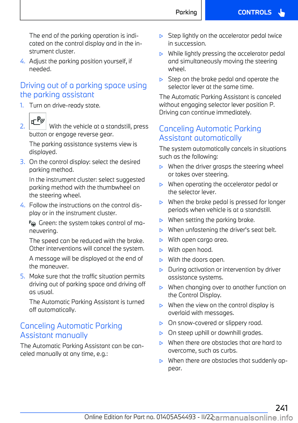 BMW IX 2022  Owners Manual The end of the parking operation is indi