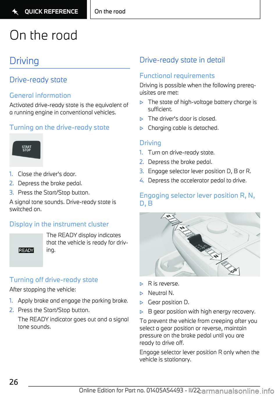 BMW IX 2022  Owners Manual On the roadDriving
Drive