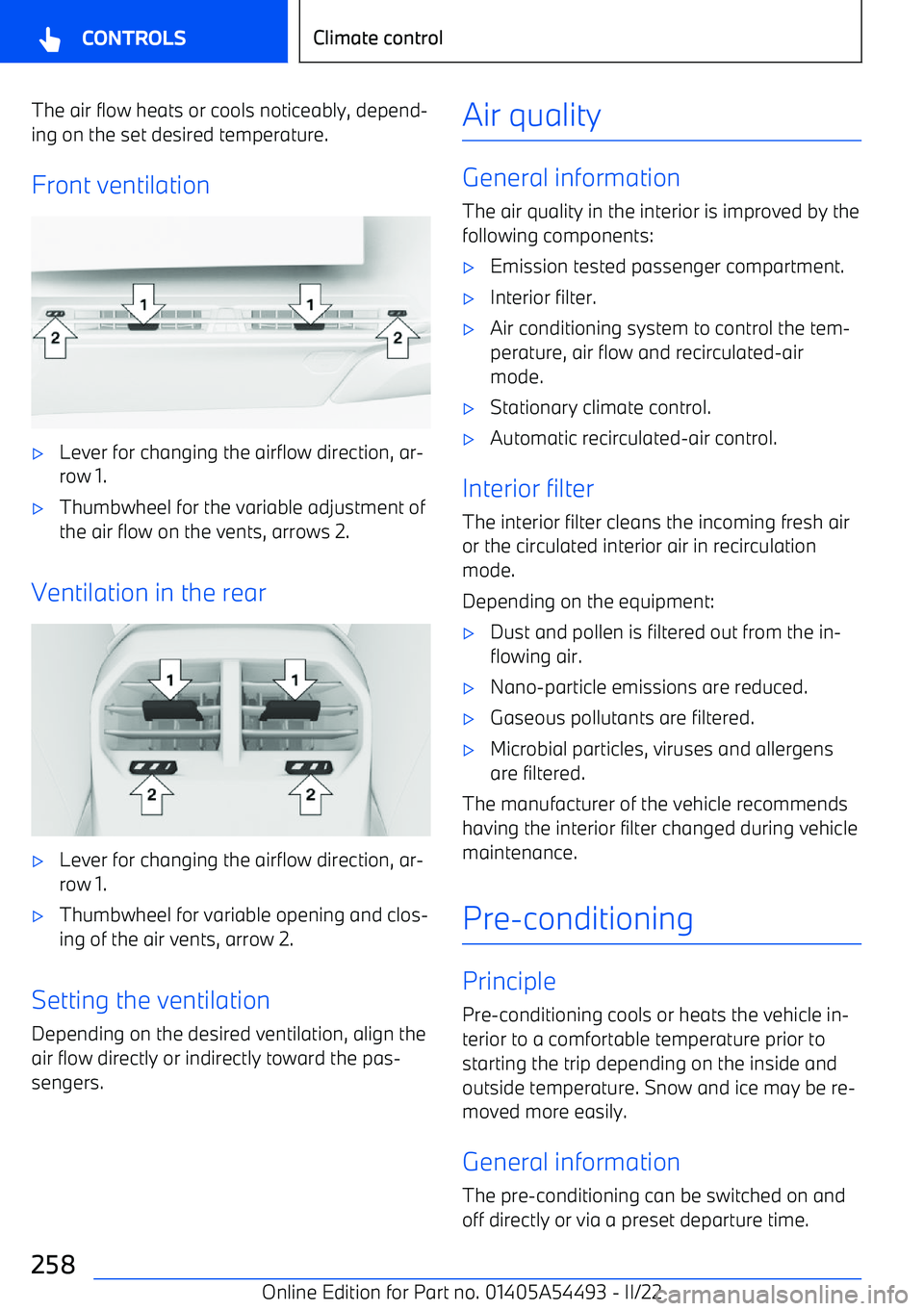 BMW IX 2022  Owners Manual The air flow heats or cools noticeably, depend