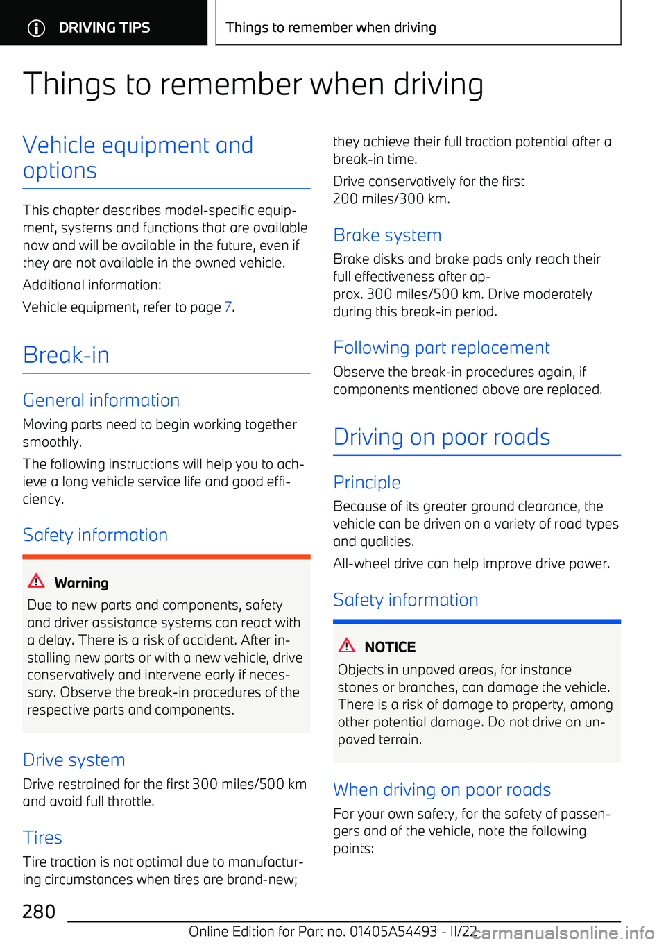 BMW IX 2022  Owners Manual Things to remember when drivingVehicle equipment andoptions
This chapter describes model