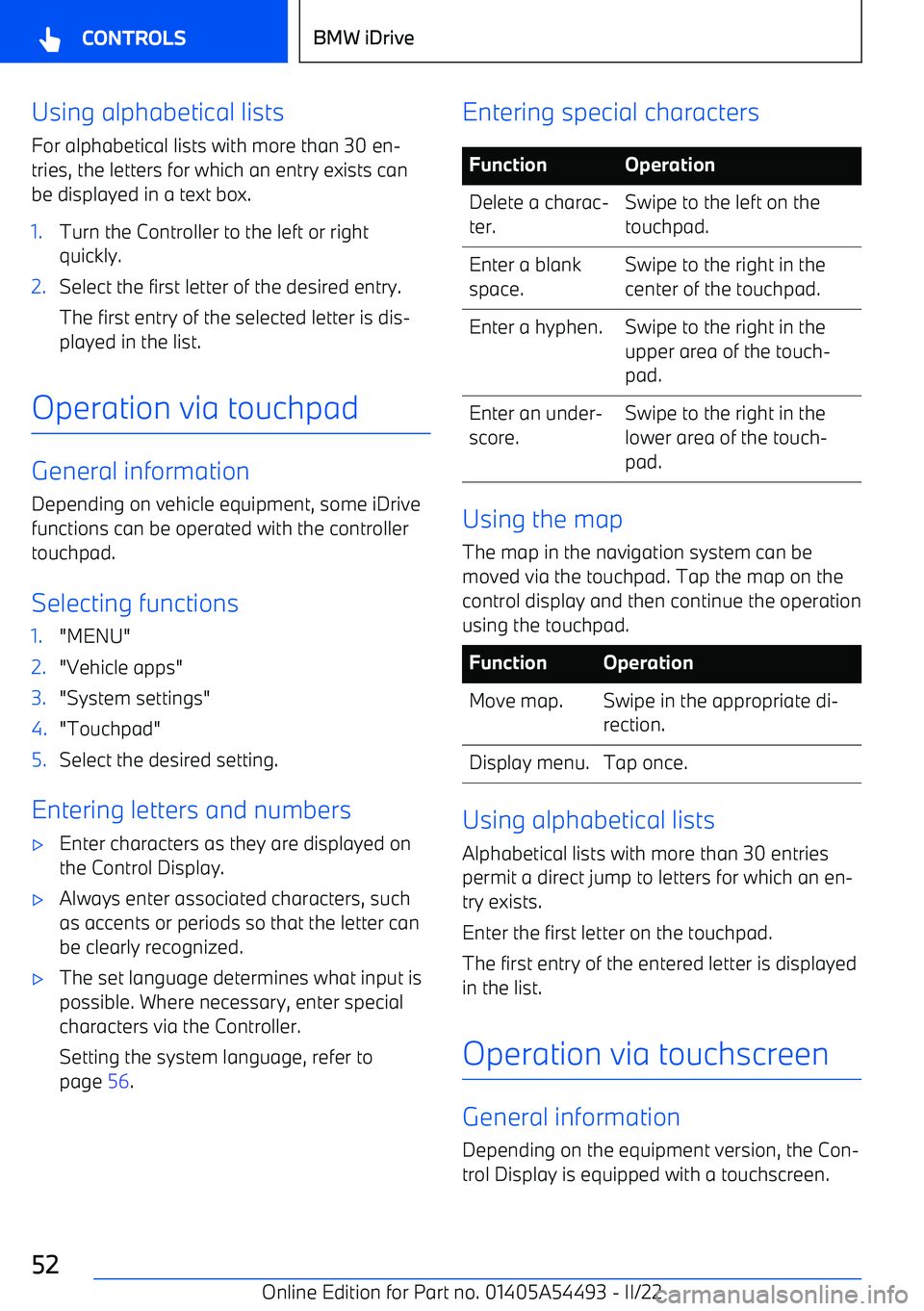 BMW IX 2022  Owners Manual Using alphabetical listsFor alphabetical lists with more than 30 en