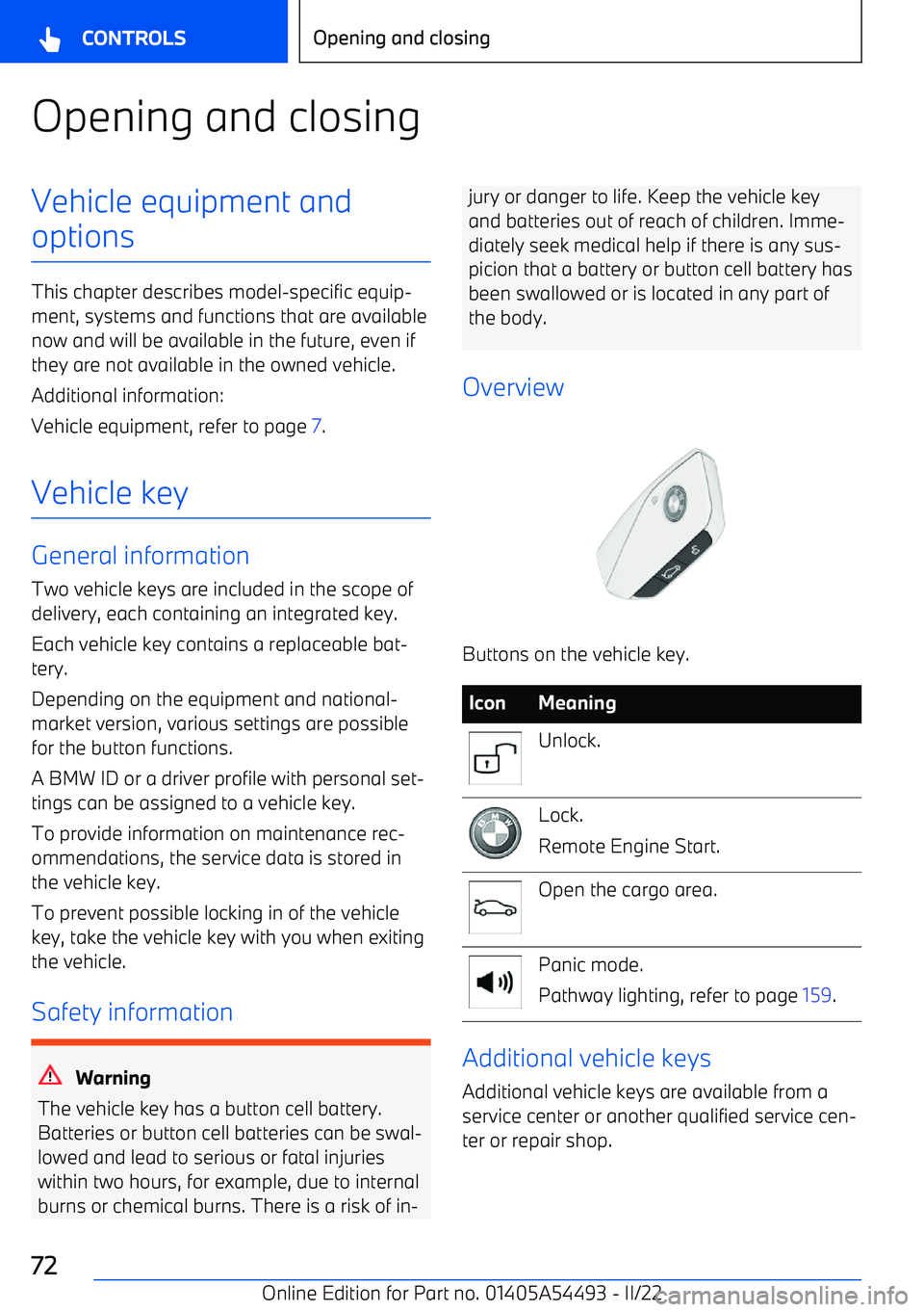 BMW IX 2022  Owners Manual Opening and closingVehicle equipment andoptions
This chapter describes model