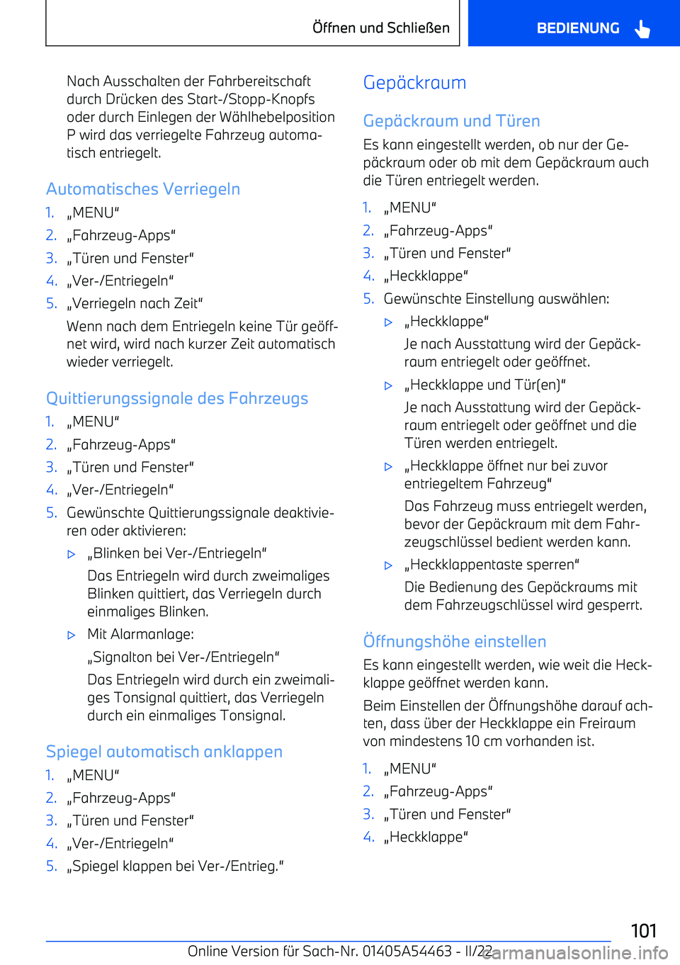 BMW IX 2022  Betriebsanleitungen (in German) Nach Ausschalten der Fahrbereitschaftdurch Dr