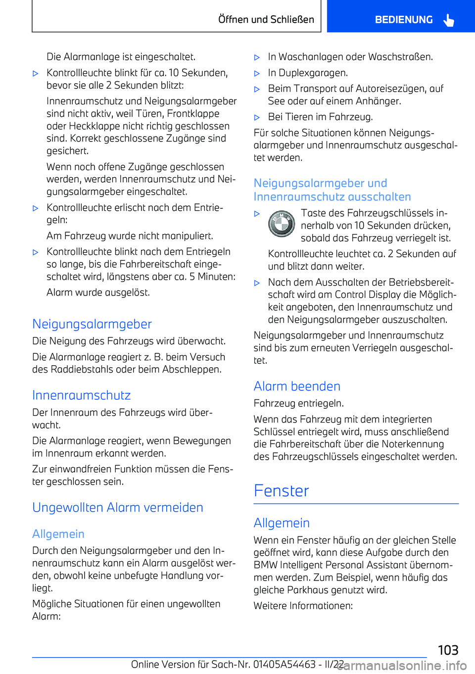BMW IX 2022  Betriebsanleitungen (in German) Die Alarmanlage ist eingeschaltet.