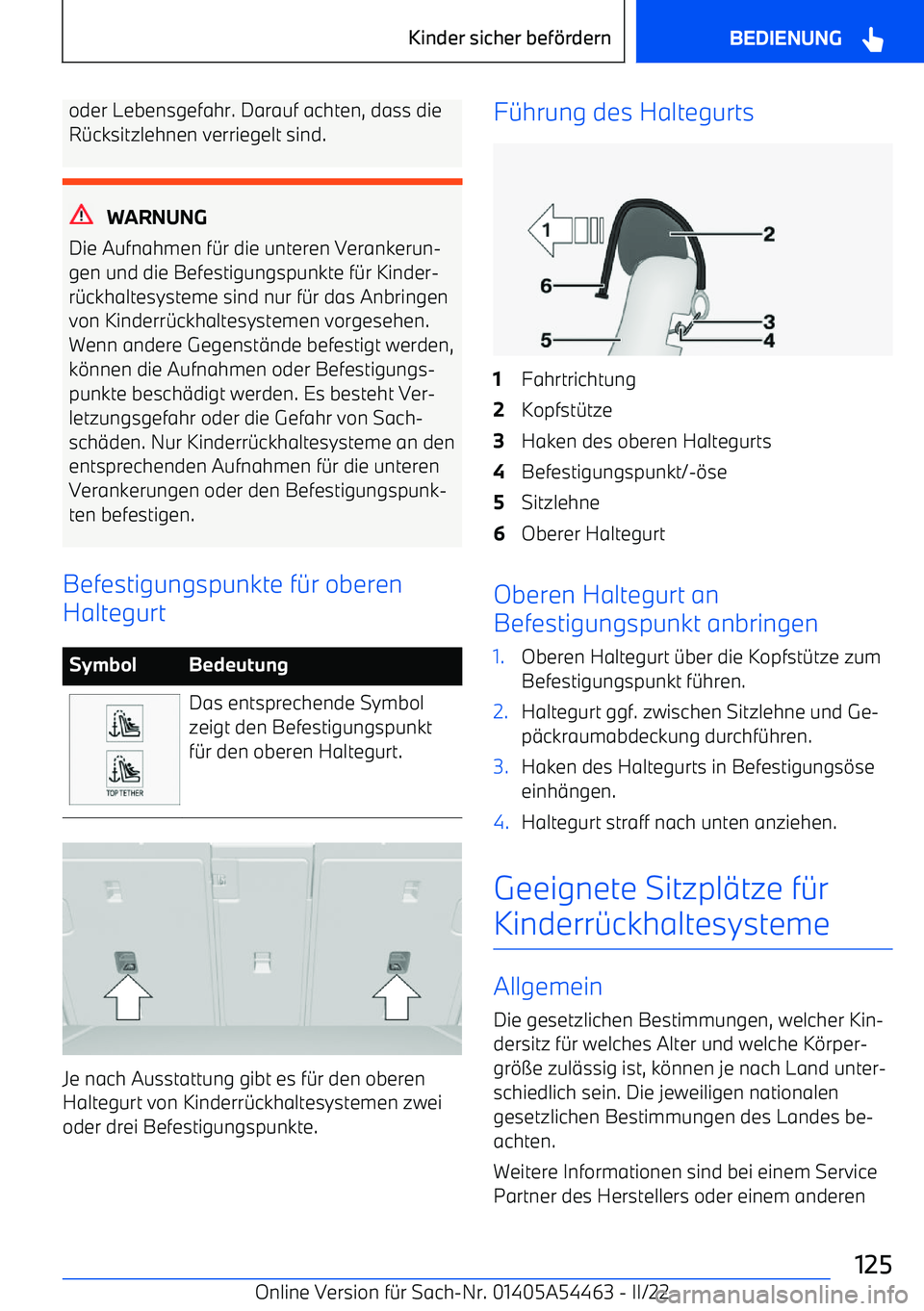 BMW IX 2022  Betriebsanleitungen (in German) oder Lebensgefahr. Darauf achten, dass die
R