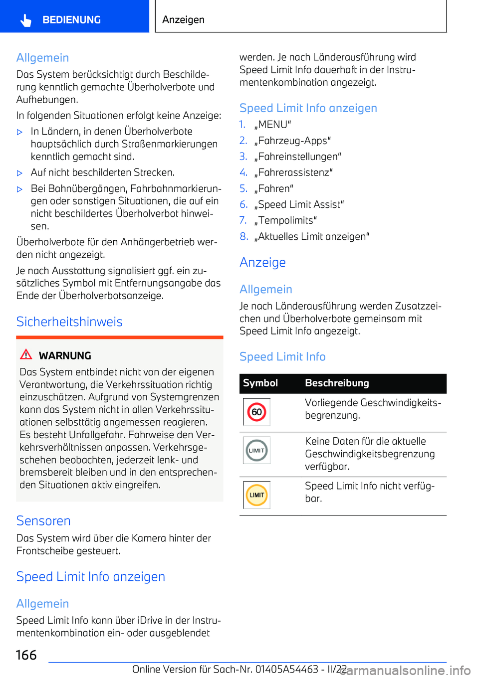 BMW IX 2022  Betriebsanleitungen (in German) Allgemein
Das System ber