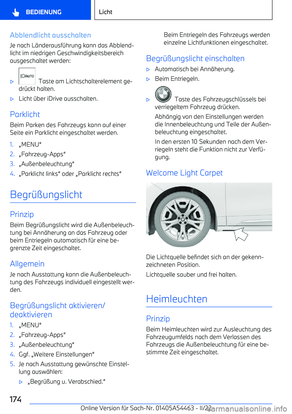 BMW IX 2022  Betriebsanleitungen (in German) Abblendlicht ausschalten
Je nach L