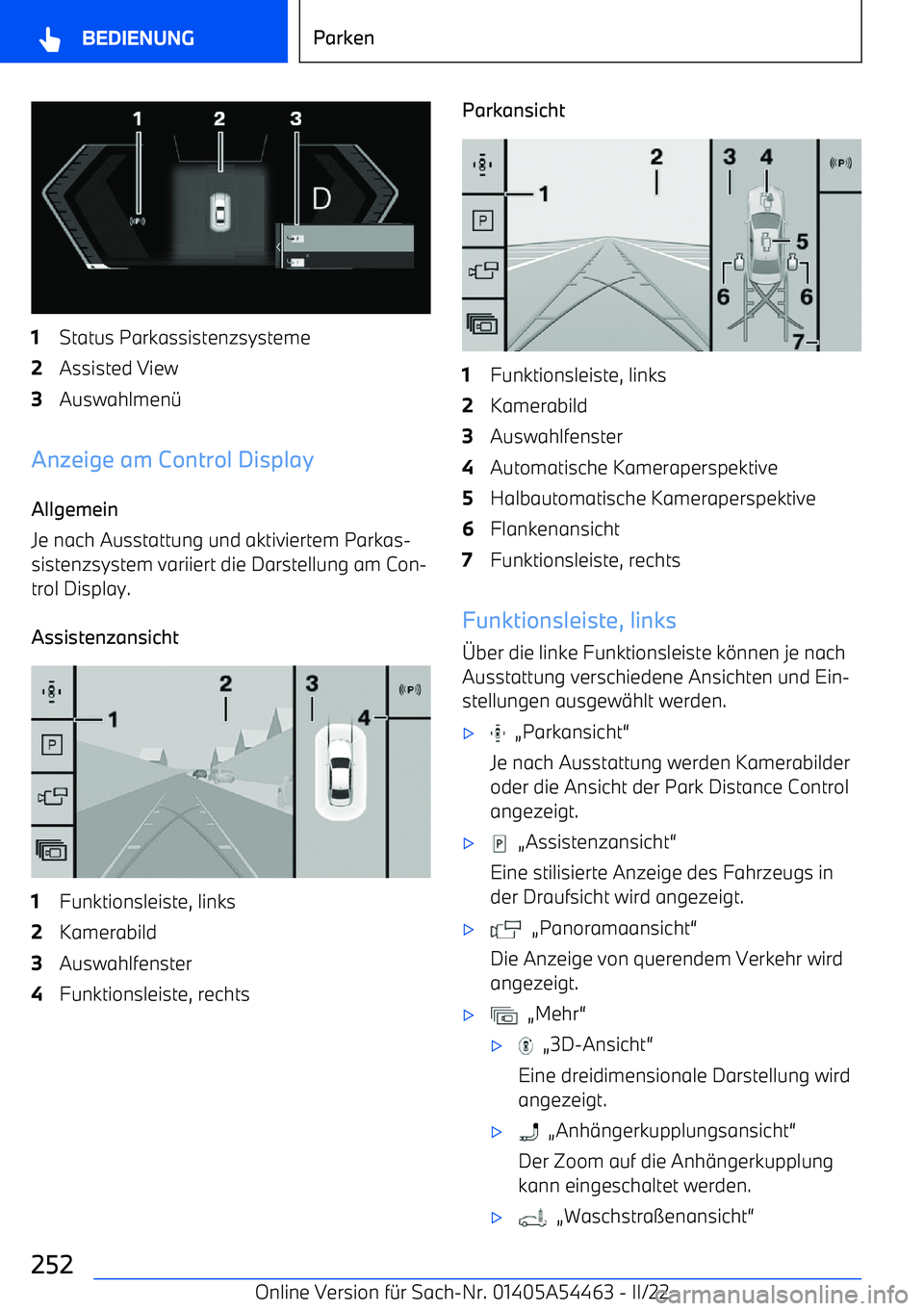 BMW IX 2022  Betriebsanleitungen (in German) 1Status Parkassistenzsysteme2Assisted View3Auswahlmen