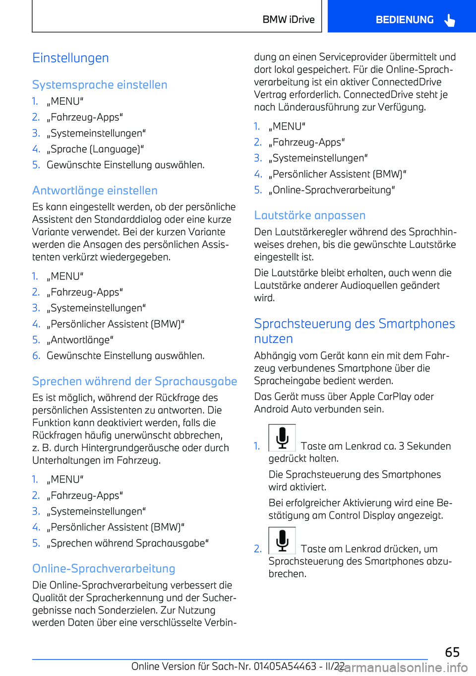 BMW IX 2022  Betriebsanleitungen (in German) Einstellungen
Systemsprache einstellen1.A MENU