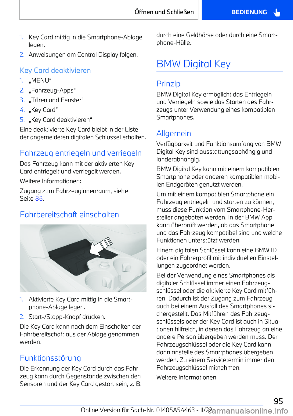 BMW IX 2022  Betriebsanleitungen (in German) 1.Key Card mittig in die Smartphone
