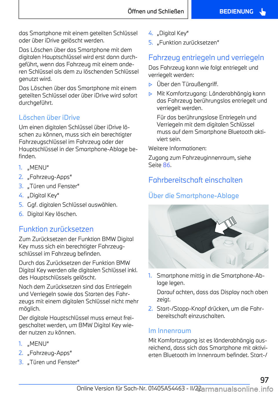 BMW IX 2022  Betriebsanleitungen (in German) das Smartphone mit einem geteilten Schl