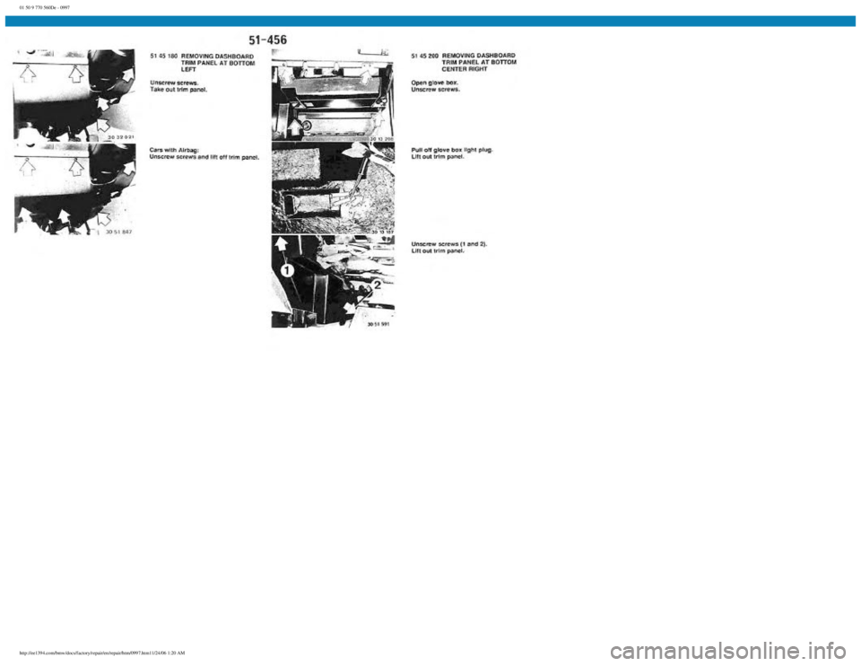 BMW E30 1982  Repair Manual 
01 50 9 770 560De - 0997
 
http://ee1394.com/bmw/docs/factory/repair/en/repair/htm/0997.htm11/24/06 1:20 AM 