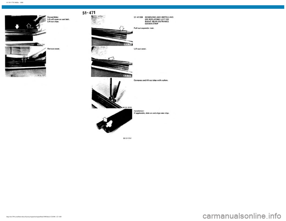 BMW E30 1982  Repair Manual 
01 50 9 770 560De - 1000
 
http://ee1394.com/bmw/docs/factory/repair/en/repair/htm/1000.htm11/24/06 1:23 AM 