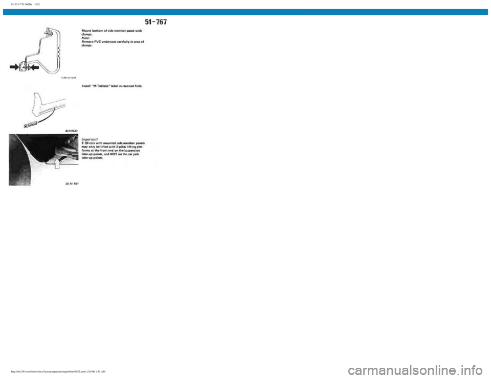 BMW E30 1982  Repair Manual 
01 50 9 770 560De - 1032
 
http://ee1394.com/bmw/docs/factory/repair/en/repair/htm/1032.htm11/24/06 1:51 AM 