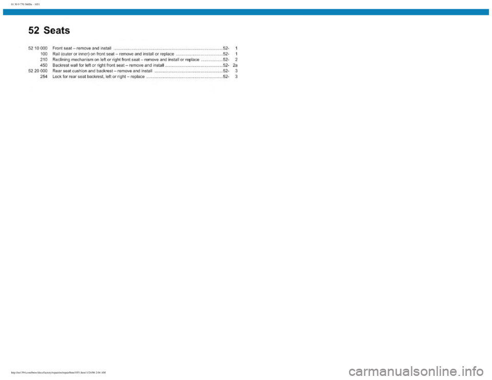 BMW E30 1982  Repair Manual 
01 50 9 770 560De - 1051
 
http://ee1394.com/bmw/docs/factory/repair/en/repair/htm/1051.htm11/24/06 2:04 AM 