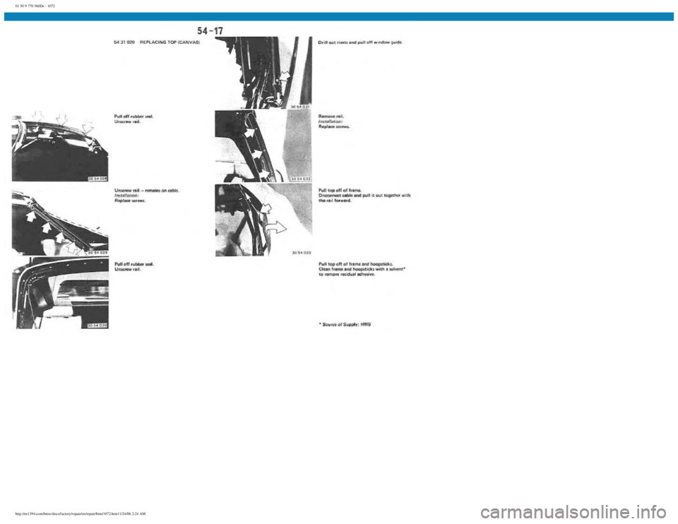 BMW E30 1982  Repair Manual 
01 50 9 770 560De - 1072
 
http://ee1394.com/bmw/docs/factory/repair/en/repair/htm/1072.htm11/24/06 2:24 AM 