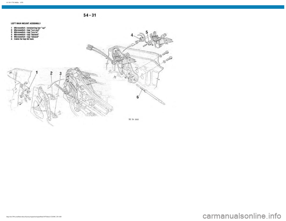 BMW E30 1982  Repair Manual 
01 50 9 770 560De - 1078
 
http://ee1394.com/bmw/docs/factory/repair/en/repair/htm/1078.htm11/24/06 2:30 AM 