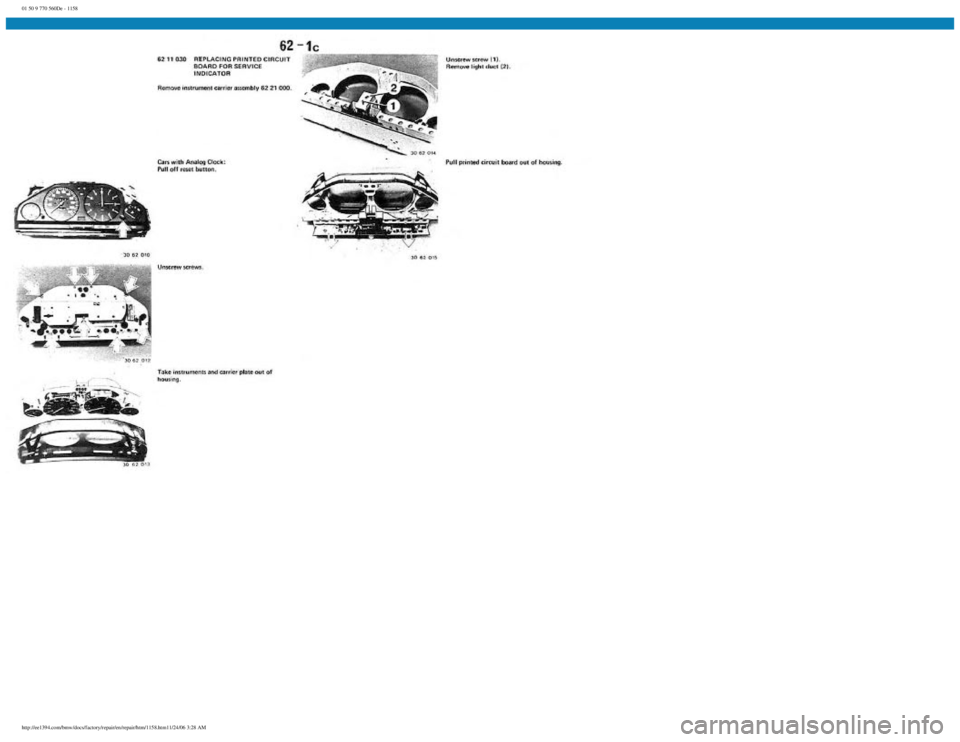 BMW E30 1982  Repair Manual 
01 50 9 770 560De - 1158
 
http://ee1394.com/bmw/docs/factory/repair/en/repair/htm/1158.htm11/24/06 3:28 AM 