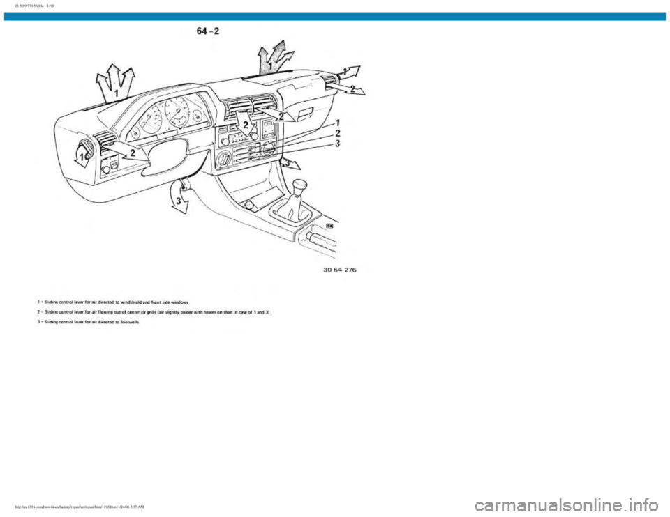 BMW E30 1982  Repair Manual 
01 50 9 770 560De - 1198
 
http://ee1394.com/bmw/docs/factory/repair/en/repair/htm/1198.htm11/24/06 3:37 AM 