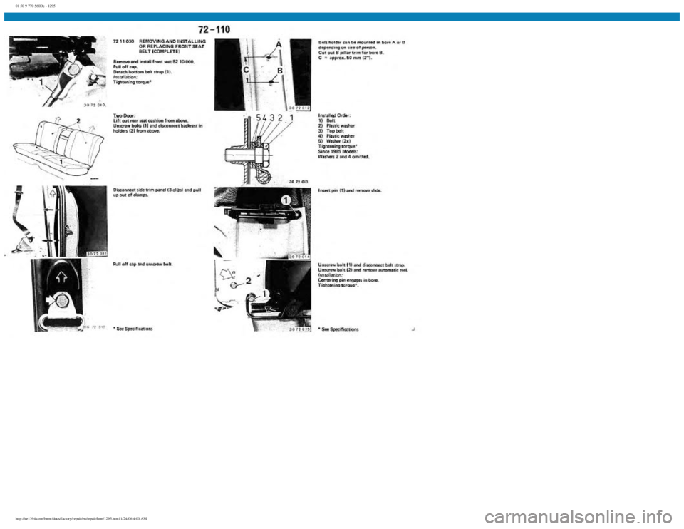 BMW E30 1982  Repair Manual 
01 50 9 770 560De - 1295
 
http://ee1394.com/bmw/docs/factory/repair/en/repair/htm/1295.htm11/24/06 4:00 AM 