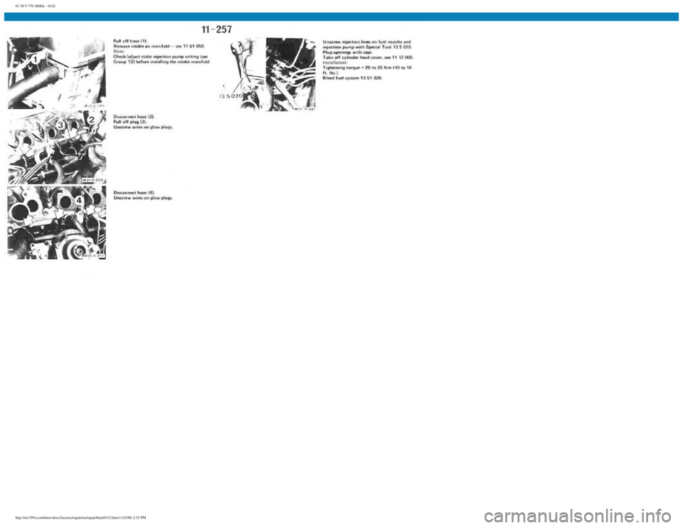 BMW E30 1982  Repair Manual 
01 50 9 770 560De - 0142
 
http://ee1394.com/bmw/docs/factory/repair/en/repair/htm/0142.htm11/23/06 2:32 PM 